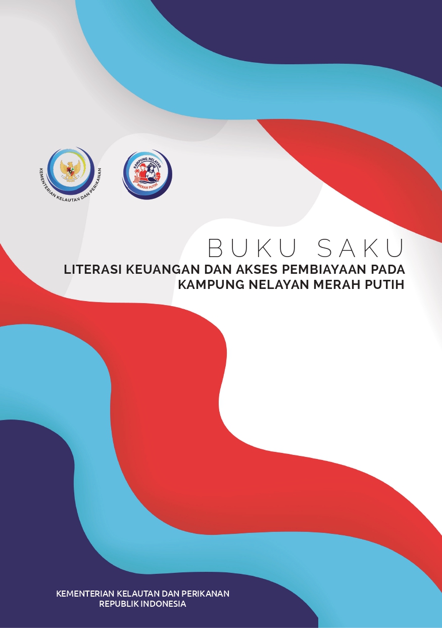 KAMPUNG NELAYAN MERAH PUTIH LITERASI KEUANGAN DAN AKSES PEMBIAYAAN